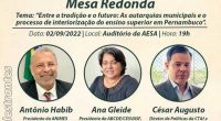Na sexta-feira (02), o Presidente do Conselho Estadual de Educação de Pernambuco (CEE-PE) e da Associação Nacional das Instituições Municipais de Ensino Superior (ANIMES), Antonio Henrique Habib Carvalho, participou como um […]